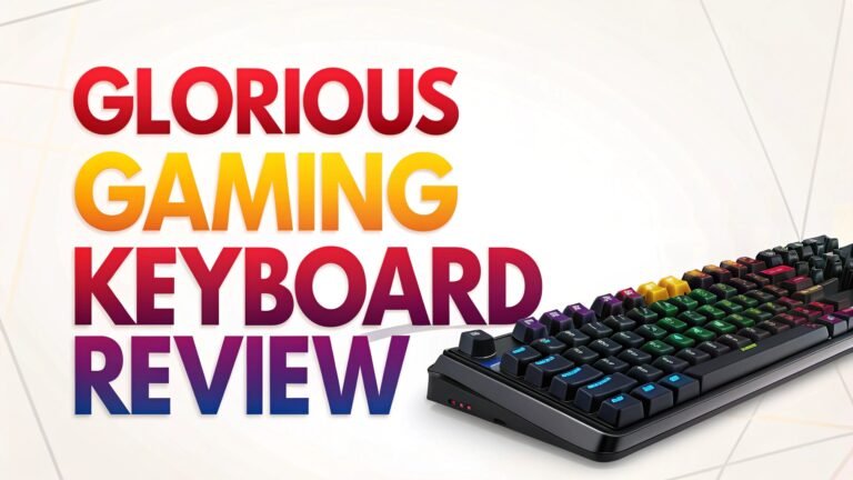 Glorious Gaming Keyboard Review: Complete Guide