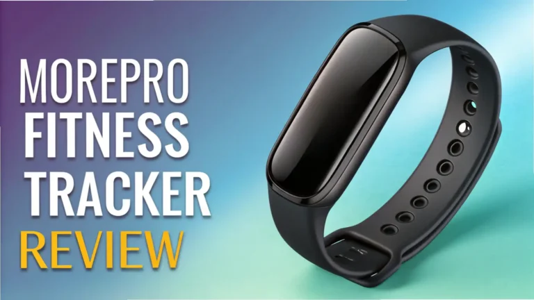 MorePro Fitness Tracker Review 2026: Is It Worth It?